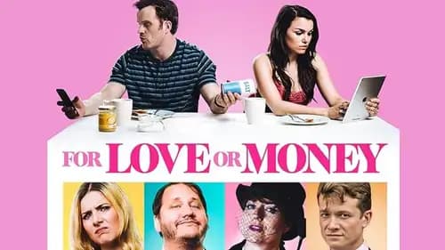 For Love Or Money (2019)
