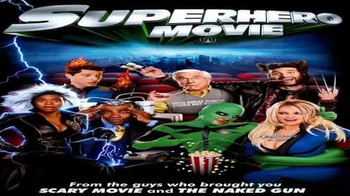 Superhero Movie (2008)