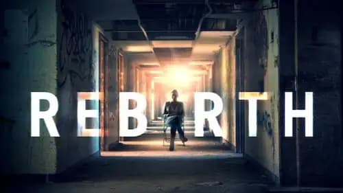 Rebirth (2016)