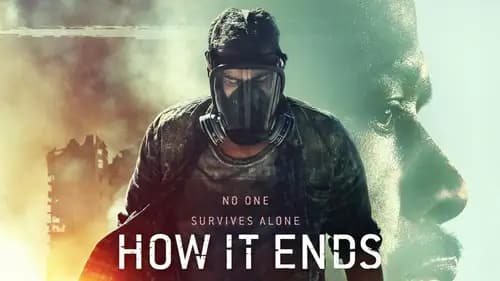 How It Ends (2018)
