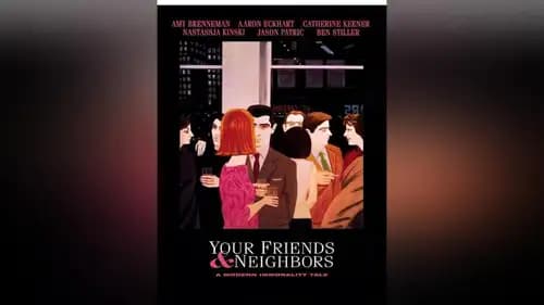 Your Friends And Neighbors (1998)