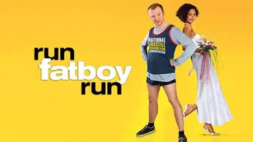 Run, Fat Boy, Run (2007)