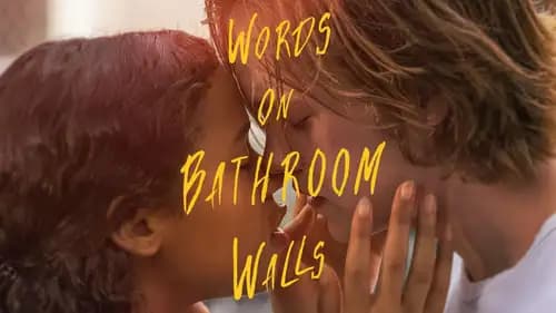 Words On Bathroom Walls (2020)