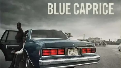 Blue Caprice (2013)