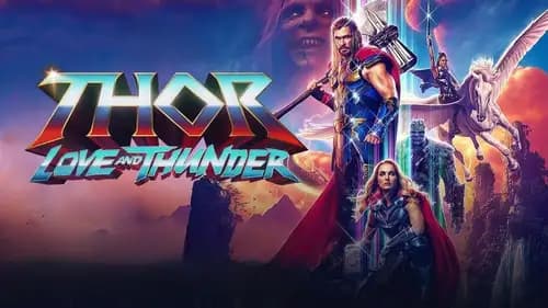 Thor: Love and Thunder (2022)