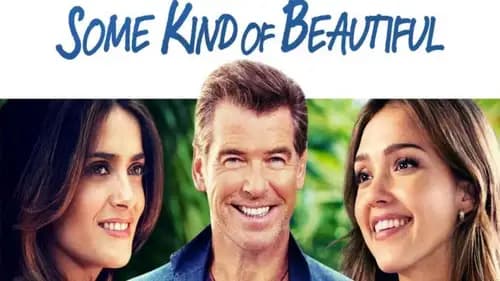 Some Kind Of Beautiful (2014)