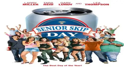 Senior Skip Day (2008)