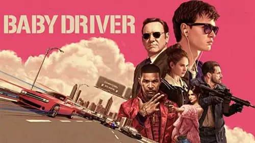 Baby Driver (2017)
