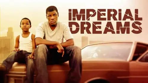 Imperial Dreams (2014)