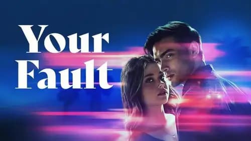 Your Fault 2 (2024)
