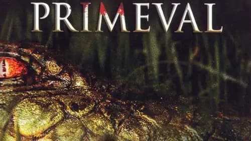 Primeval (2007)