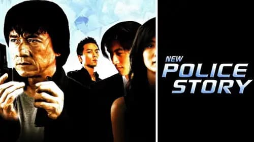 New Police Story (2004)