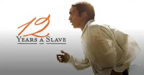 12 Years A Slave (2013)