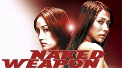 Naked Weapon (2002)