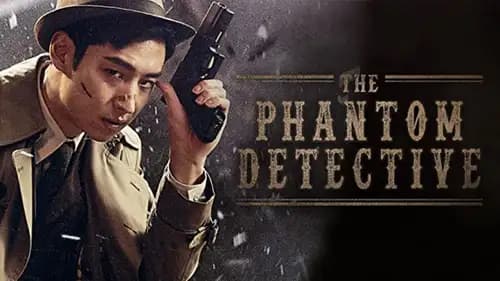 Phantom Detective (2016)