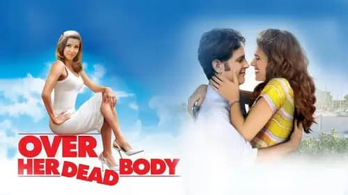 Over Her Dead Body (2008)