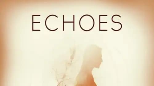 Echoes (2014)