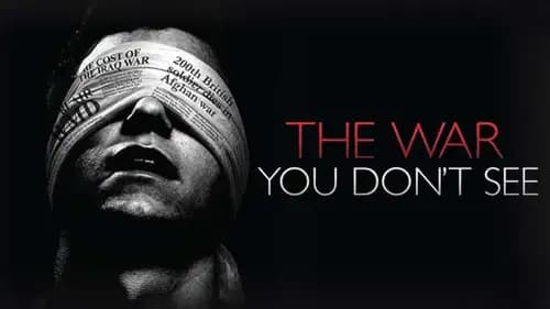 The War You Don’t See (2010)