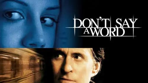 Don’t Say a Word (2001)