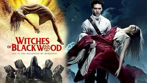 Witches Of Blackwood اون لاين (2021)