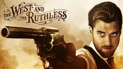 The West and the Ruthless (2016)