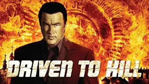 Driven to Kill (2009)