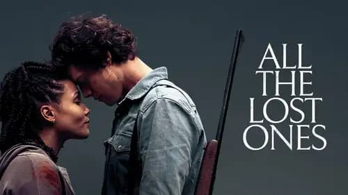 All the Lost Ones (2024)