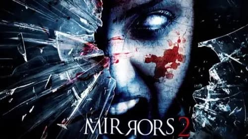 Mirrors 2 (2010)