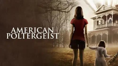 American Poltergeist (2015)