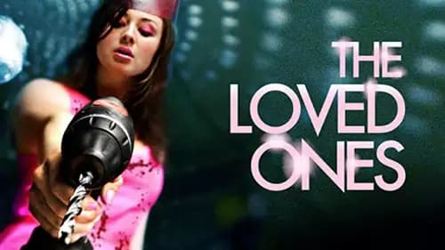 The Loved Ones (2009)