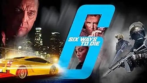 6 Ways to Die (2015)