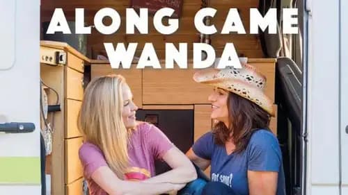 Along Came Wanda اون لاين (2021)