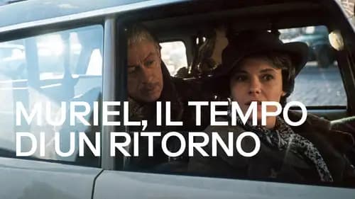 Muriel Or The Time Of Return (1963)