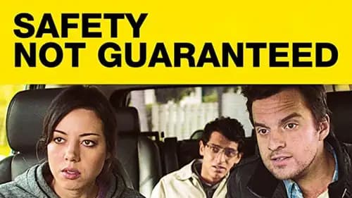 Safety Not Guaranteed (2012)