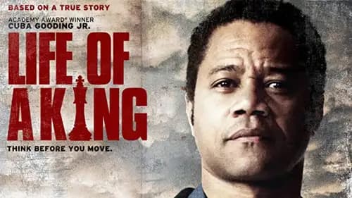 Life of a King (2013)