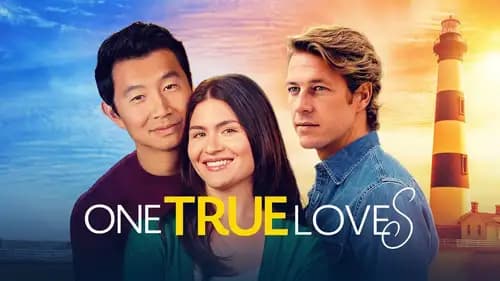 One True Loves (2023)