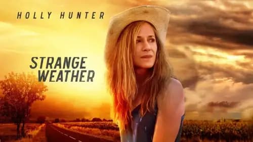 Strange Weather (2016)