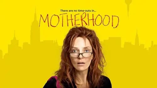 Motherhood (2009)