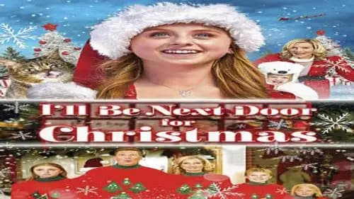 I’ll Be Next Door for Christmas (2018)