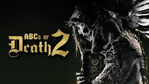 ABCs of Death 2 (2014)