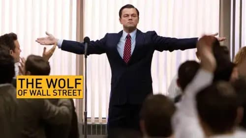 The Wolf Of Wall Street (2013)