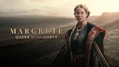 Margrete: Queen Of The North (2021)