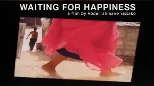 Waiting for Happiness (2002)