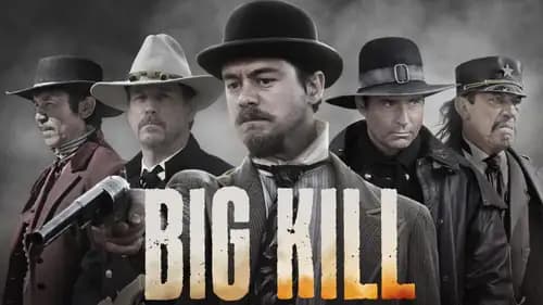 Big Kill (2018)