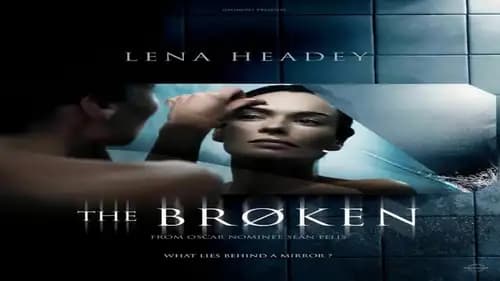 The Broken (2008)