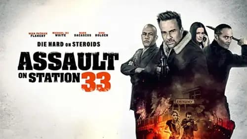 Assault On Station 33 اون لاين (2021)