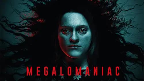 Megalomaniac (2022)