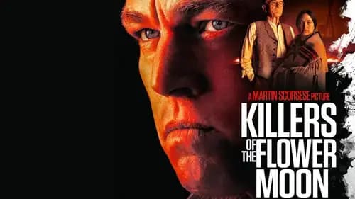 Killers of the Flower Moon (2023)