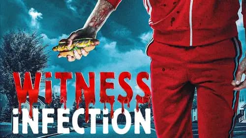 Witness Infection اون لاين (2021)