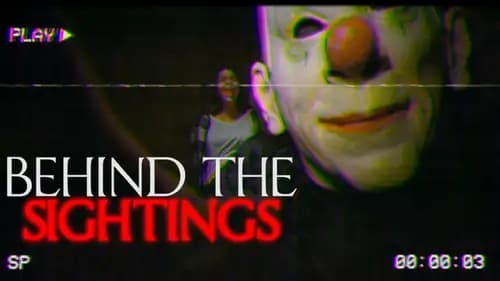 Behind The Sightings (2021)